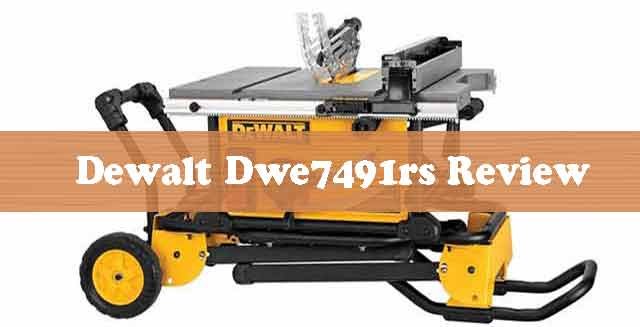 Dewalt Dwe7491rs Review