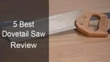 Top 5 Best Dovetail Saw Review in 2025